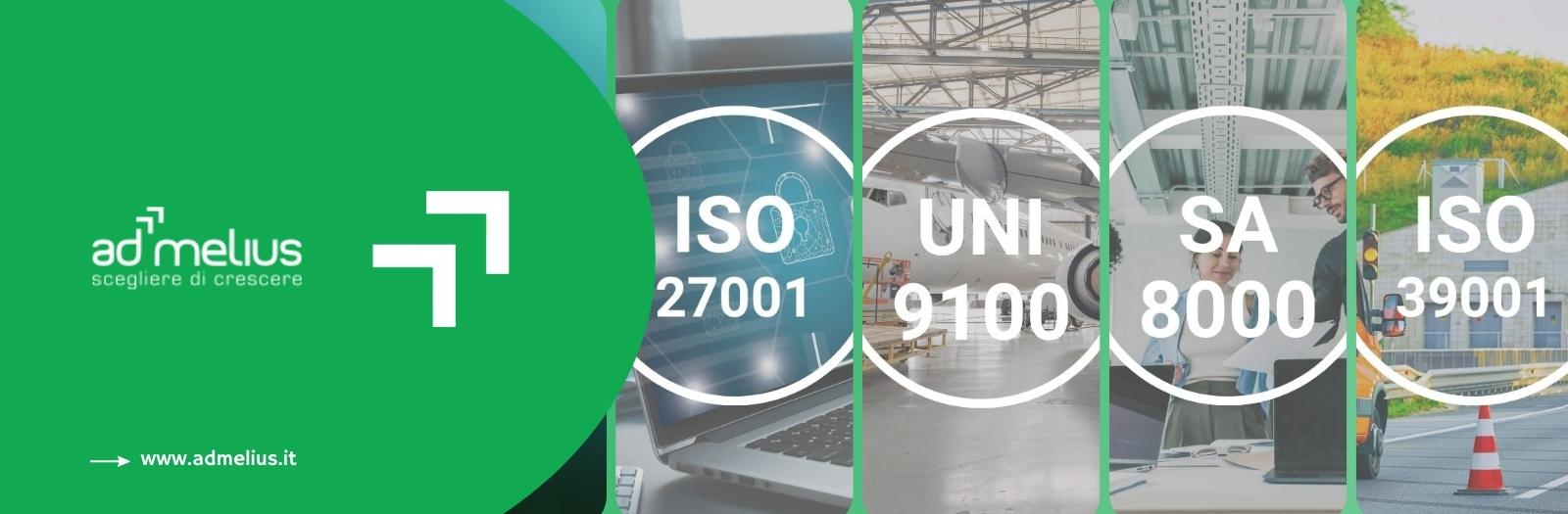 NUOVE CERTIFICAZIONI ISO 27001 - UNI 9001 - SA 8000 - ISO 39001